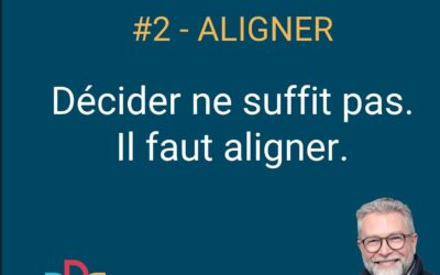 Décider ne suffit pas. Comment aligner son équipe autour d&rsquo;une décision ?